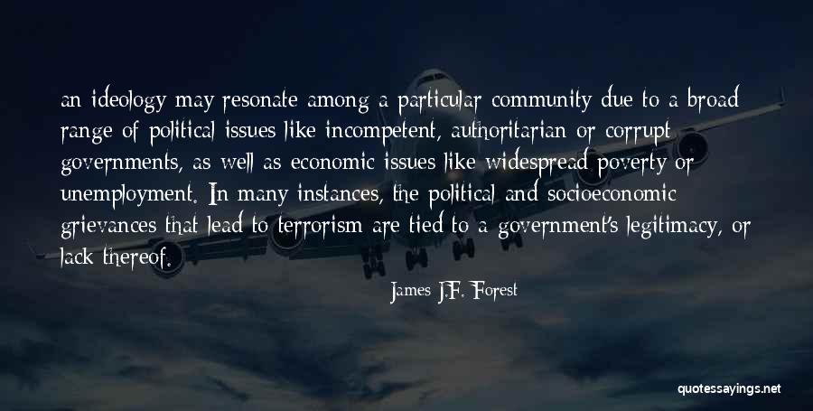 Government Legitimacy Quotes By James J.F. Forest Government Legitimacy Quotes By James J.F. Forest