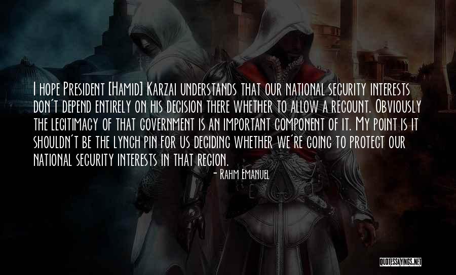 Government Legitimacy Quotes By Rahm Emanuel Government Legitimacy Quotes By Rahm Emanuel