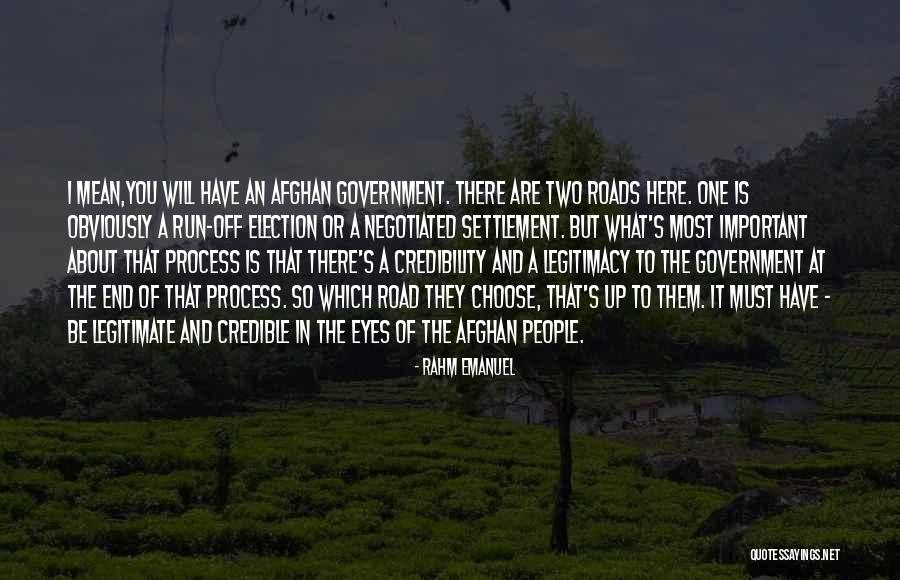 Government Legitimacy Quotes By Rahm Emanuel Government Legitimacy Quotes By Rahm Emanuel
