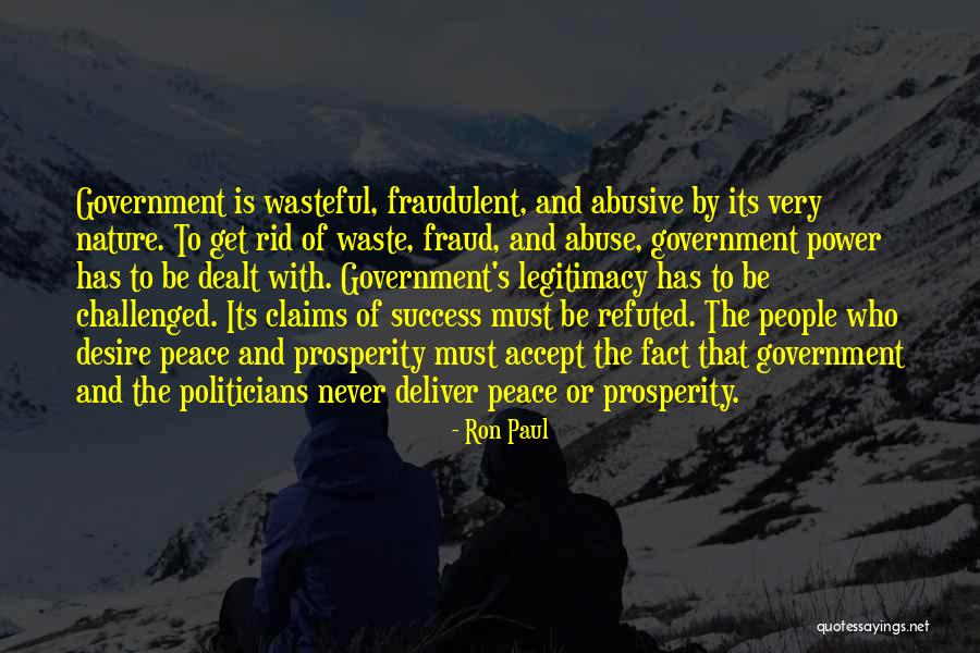 Government Legitimacy Quotes By Ron Paul Government Legitimacy Quotes By Ron Paul