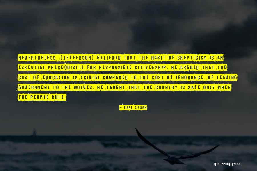 Government Of Wolves Quotes By Carl Sagan Government Of Wolves Quotes By Carl Sagan