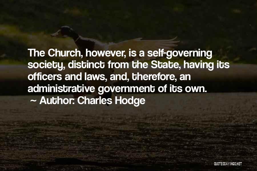 Government Officers Quotes By Charles Hodge