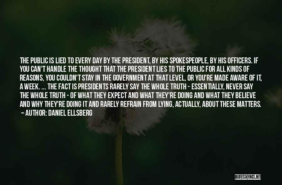 Government Officers Quotes By Daniel Ellsberg