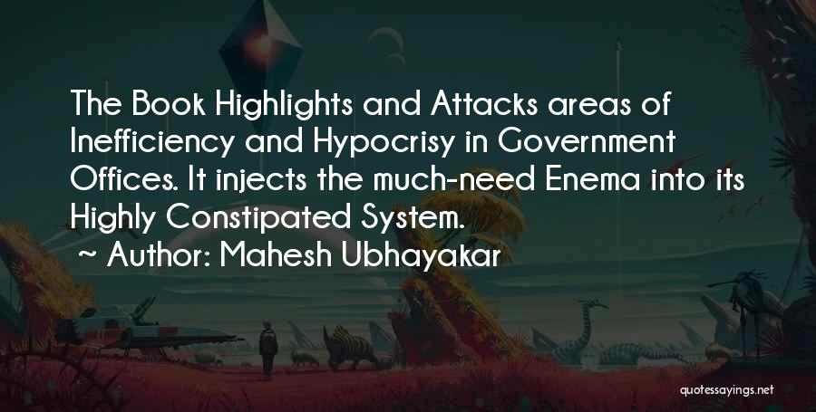 Government Offices Quotes By Mahesh Ubhayakar