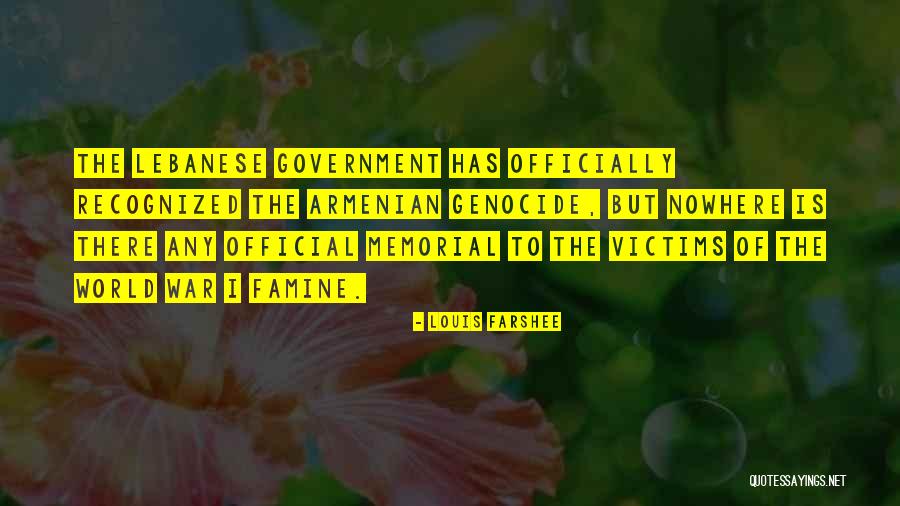 Government Official Quotes By Louis Farshee Government Official Quotes By Louis Farshee