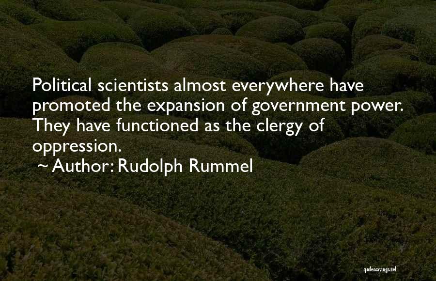 Government Oppression Quotes By Rudolph Rummel