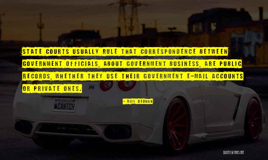 Government Or Quotes By Bill Dedman Government Or Quotes By Bill Dedman
