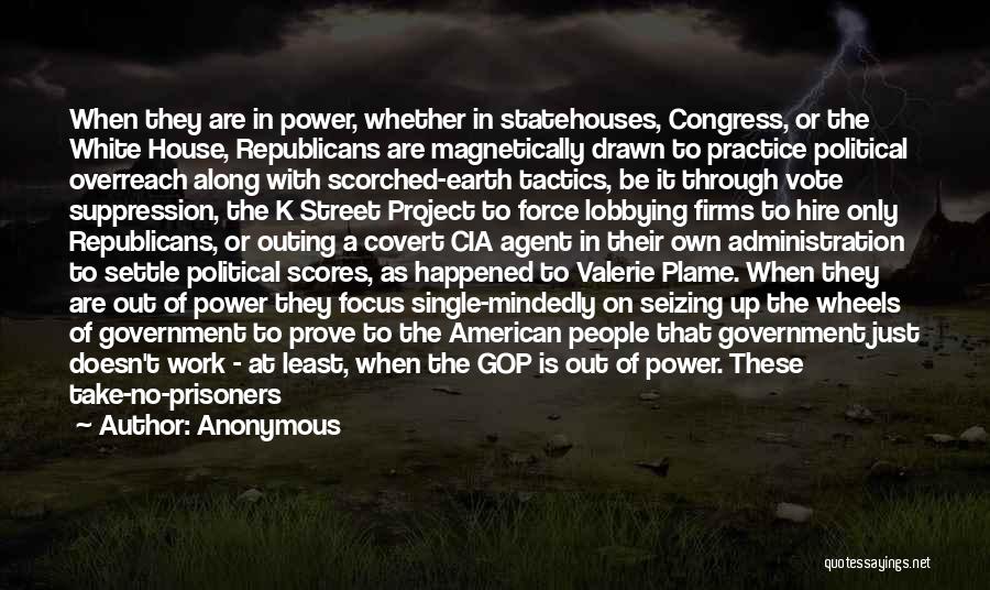 Government Overreach Quotes By Anonymous