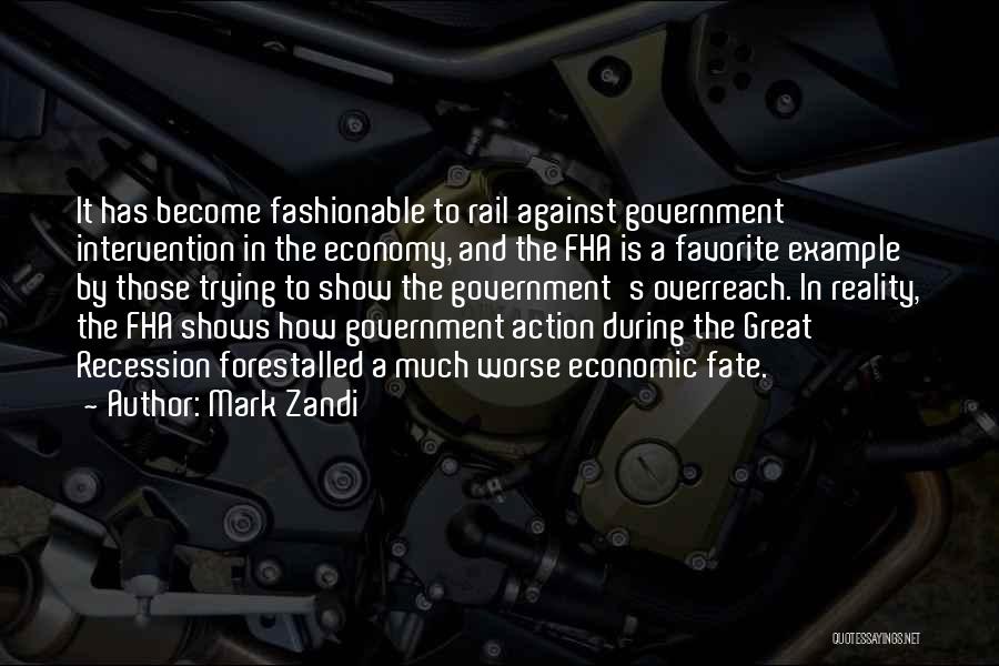 Government Overreach Quotes By Mark Zandi