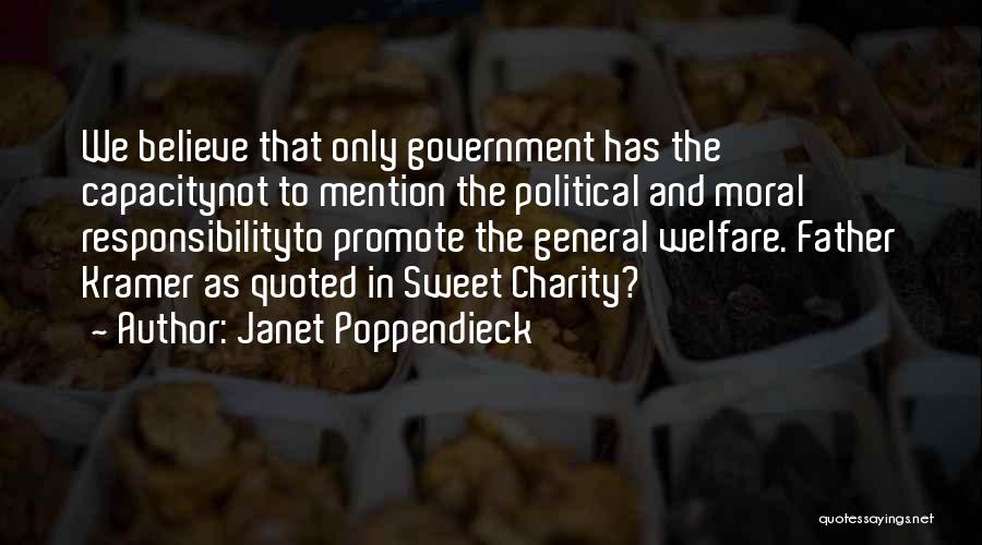 Government Programs Quotes By Janet Poppendieck
