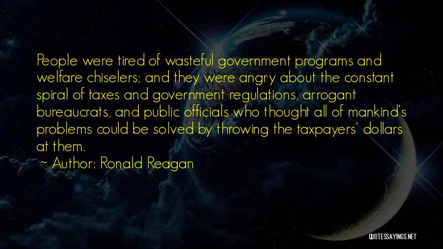 Government Programs Quotes By Ronald Reagan