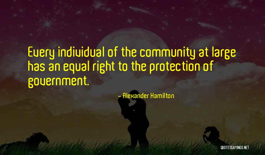Government Protection Quotes By Alexander Hamilton Government Protection Quotes By Alexander Hamilton
