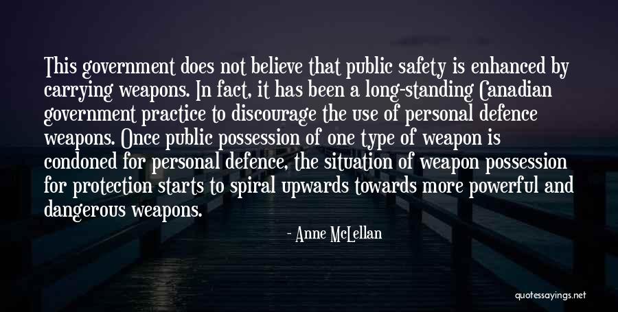 Government Protection Quotes By Anne McLellan Government Protection Quotes By Anne McLellan