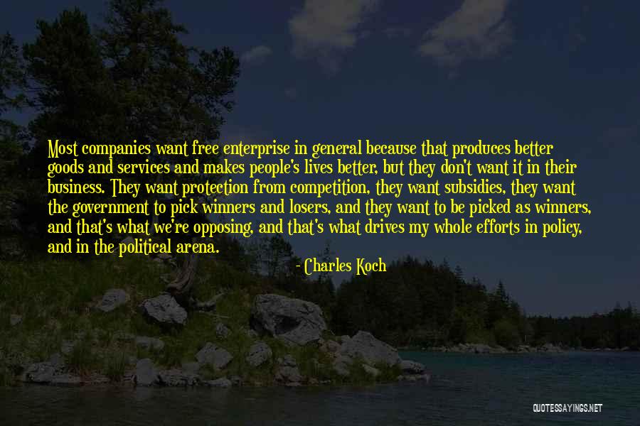 Government Protection Quotes By Charles Koch Government Protection Quotes By Charles Koch