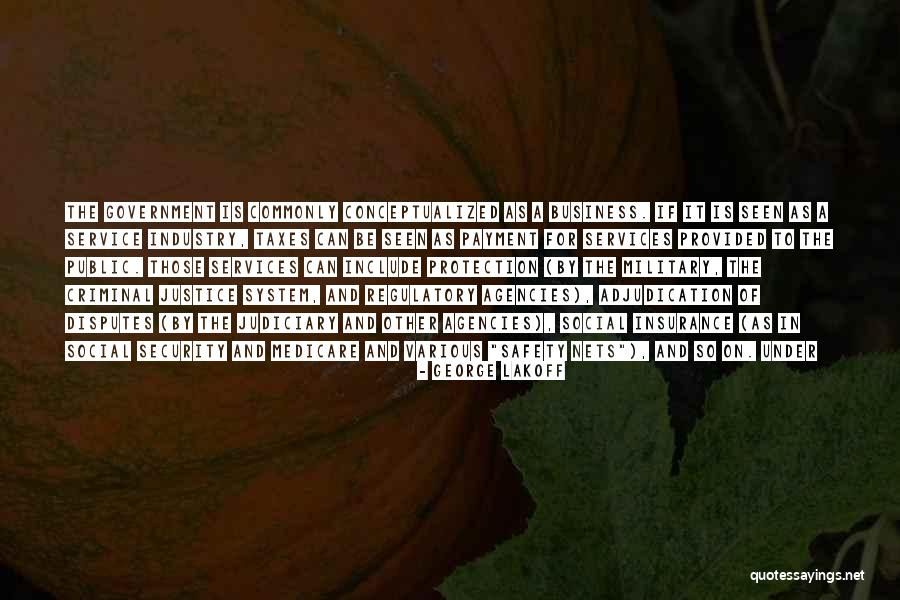 Government Protection Quotes By George Lakoff Government Protection Quotes By George Lakoff