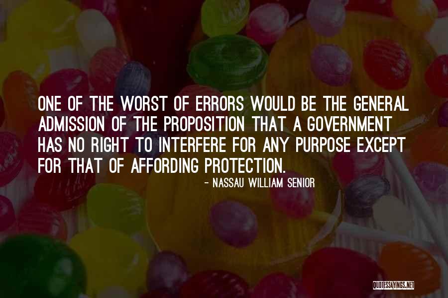 Government Protection Quotes By Nassau William Senior Government Protection Quotes By Nassau William Senior