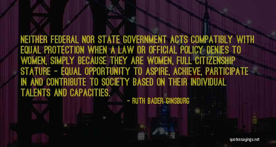 Government Protection Quotes By Ruth Bader Ginsburg Government Protection Quotes By Ruth Bader Ginsburg