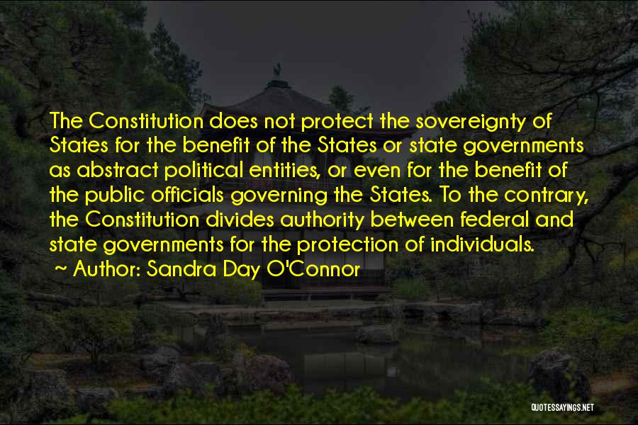 Government Protection Quotes By Sandra Day O'Connor