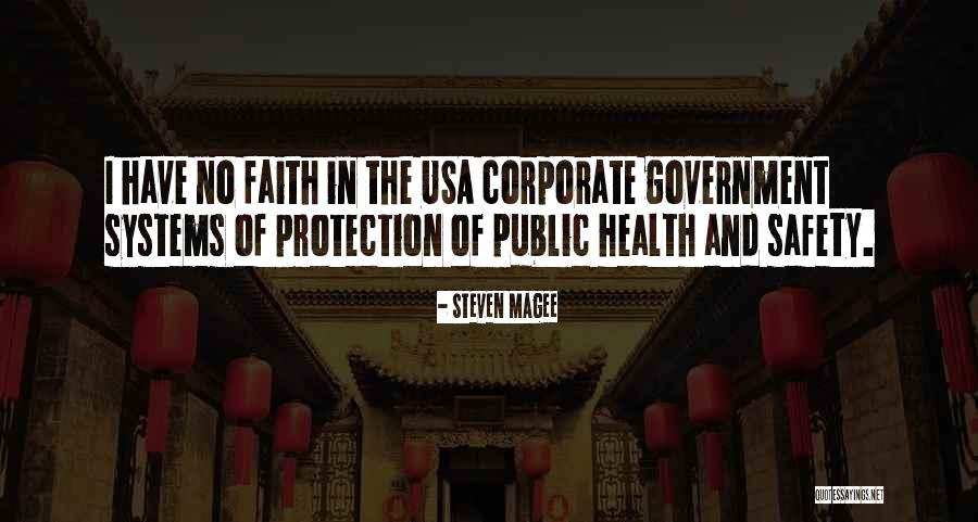 Government Protection Quotes By Steven Magee Government Protection Quotes By Steven Magee