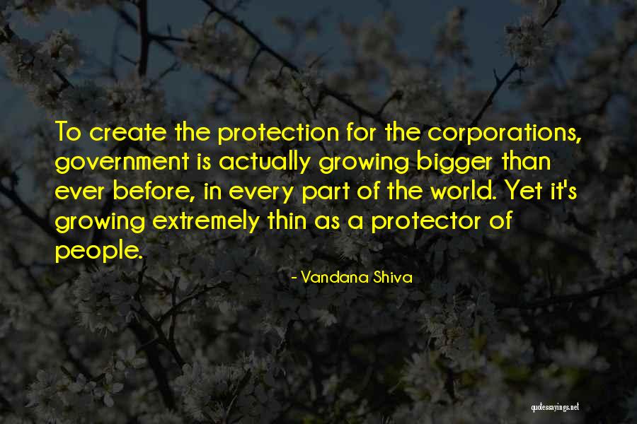Government Protection Quotes By Vandana Shiva Government Protection Quotes By Vandana Shiva