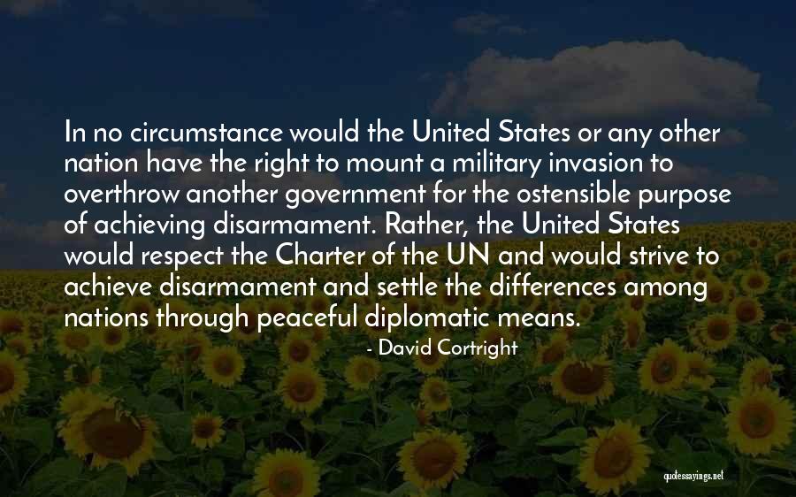 Government Purpose Quotes By David Cortright Government Purpose Quotes By David Cortright