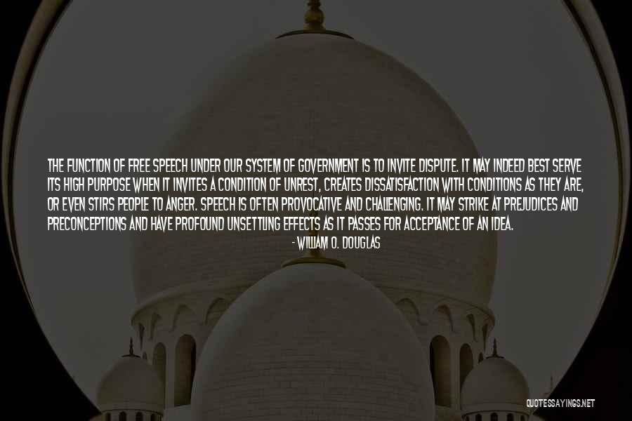 Government Purpose Quotes By William O. Douglas Government Purpose Quotes By William O. Douglas
