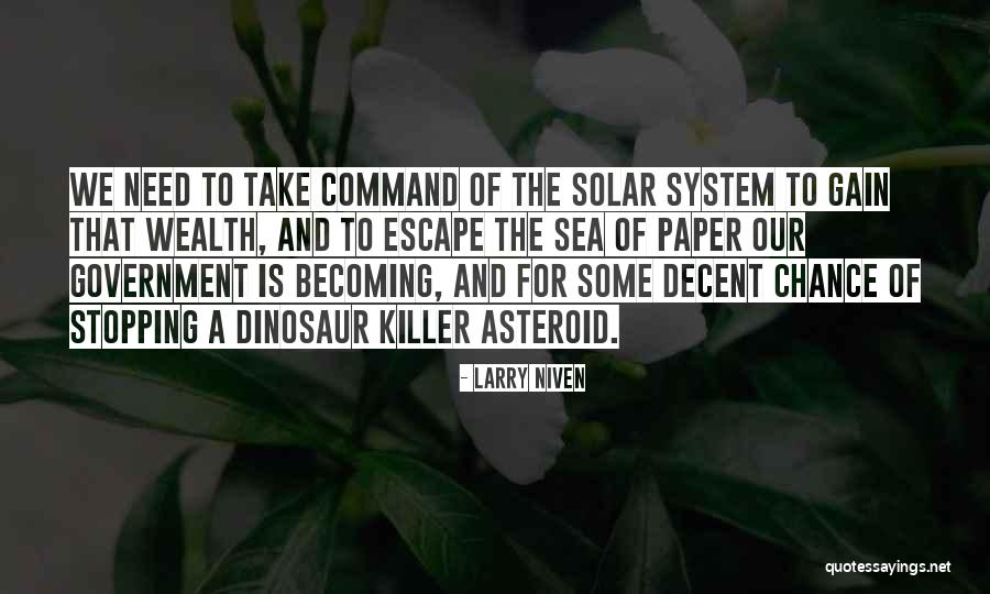 Government Quotes By Larry Niven