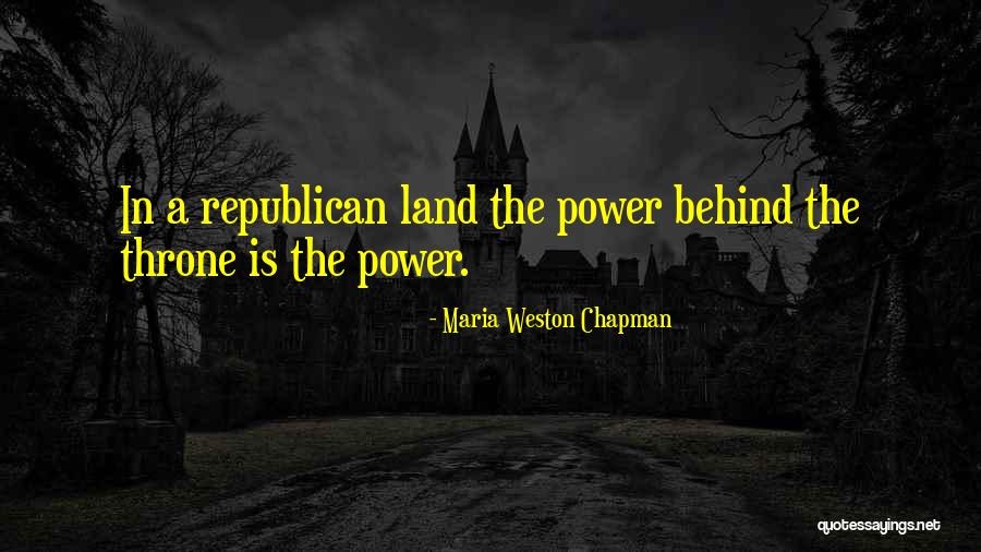 Government Quotes By Maria Weston Chapman