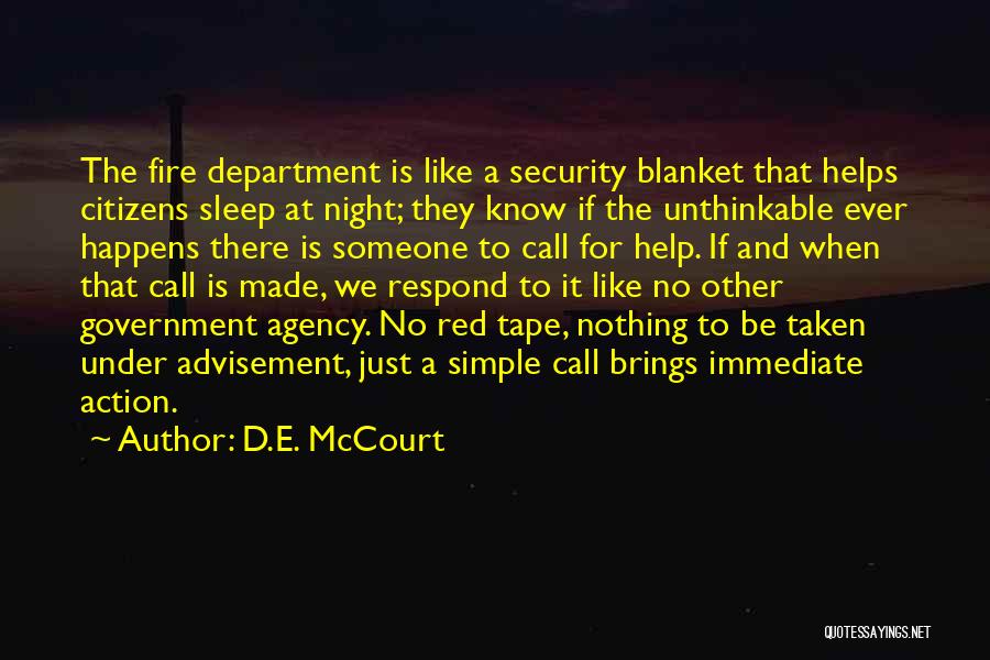 Government Red Tape Quotes By D.E. McCourt