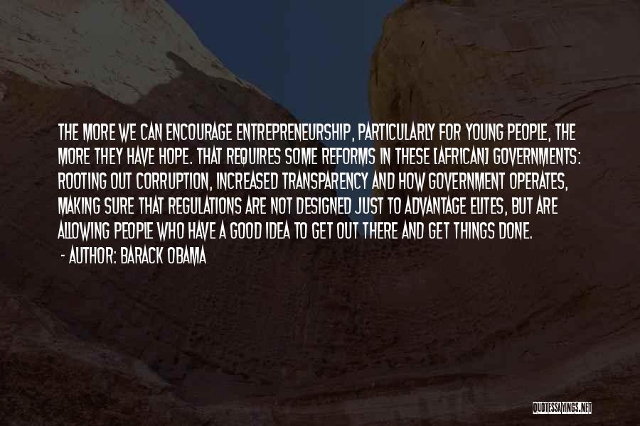 Government Regulations Quotes By Barack Obama