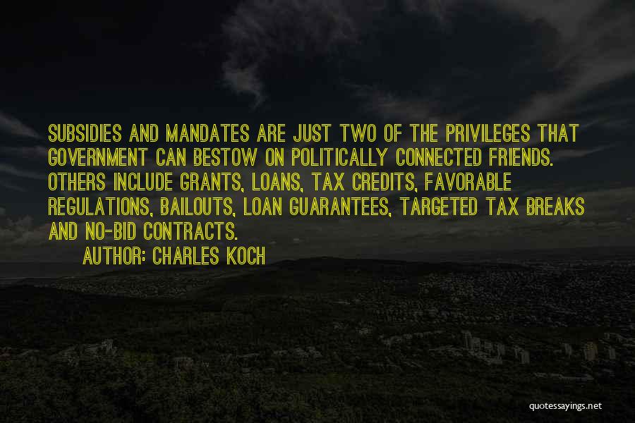 Government Regulations Quotes By Charles Koch