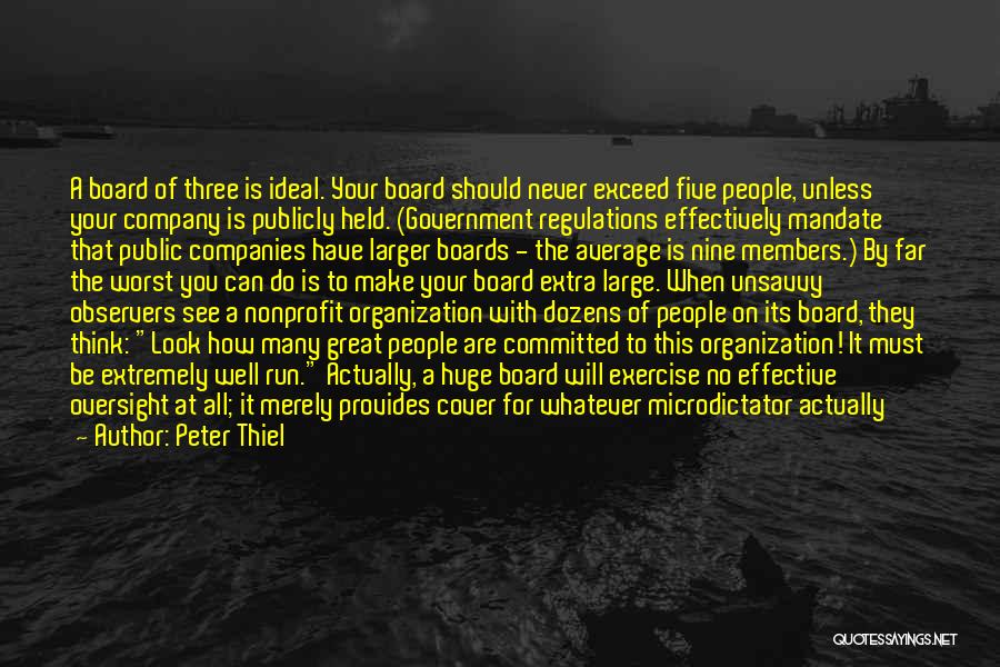 Government Regulations Quotes By Peter Thiel