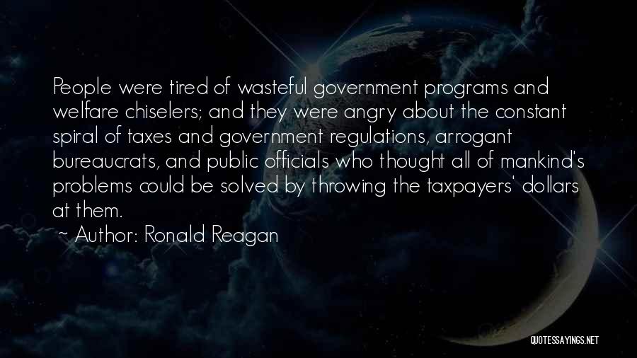 Government Regulations Quotes By Ronald Reagan