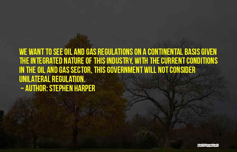 Government Regulations Quotes By Stephen Harper