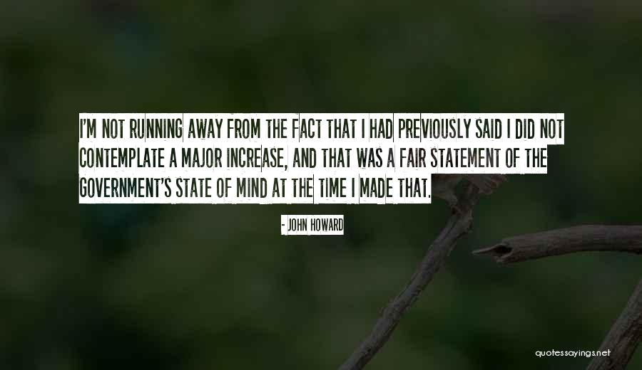 Government Running Quotes By John Howard Government Running Quotes By John Howard