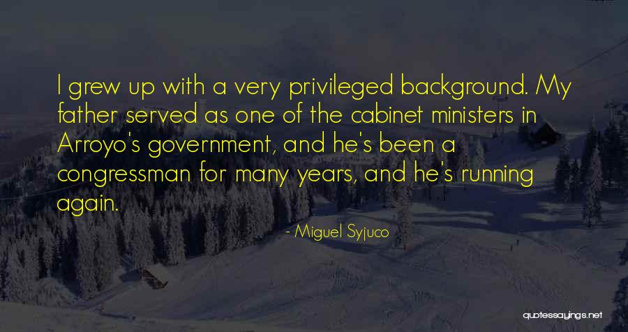 Government Running Quotes By Miguel Syjuco Government Running Quotes By Miguel Syjuco