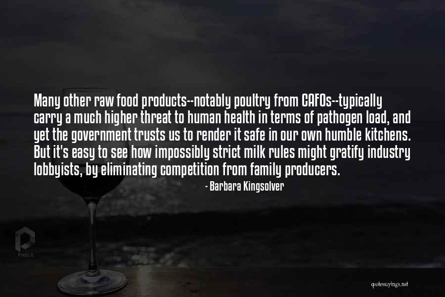 Government Safe Quotes By Barbara Kingsolver Government Safe Quotes By Barbara Kingsolver