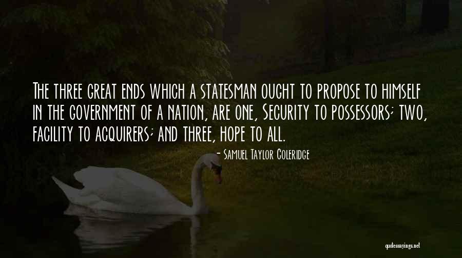 Government Security Quotes By Samuel Taylor Coleridge Government Security Quotes By Samuel Taylor Coleridge