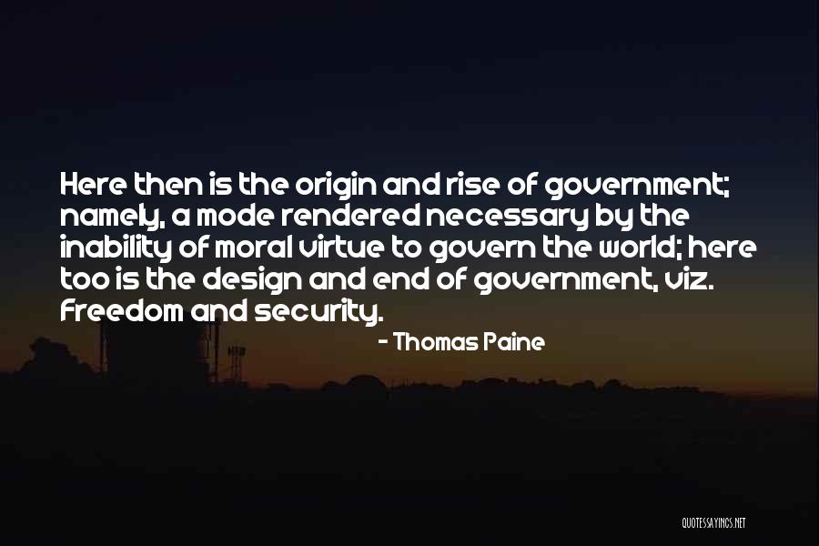 Government Security Quotes By Thomas Paine Government Security Quotes By Thomas Paine