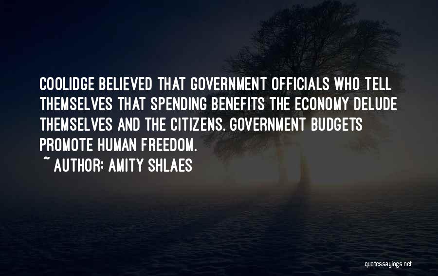 Government Spending Quotes By Amity Shlaes