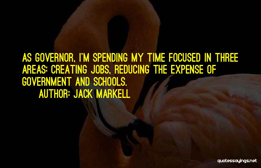 Government Spending Quotes By Jack Markell