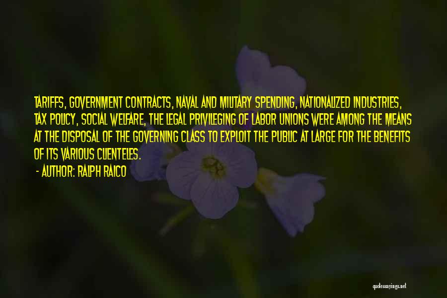 Government Spending Quotes By Ralph Raico