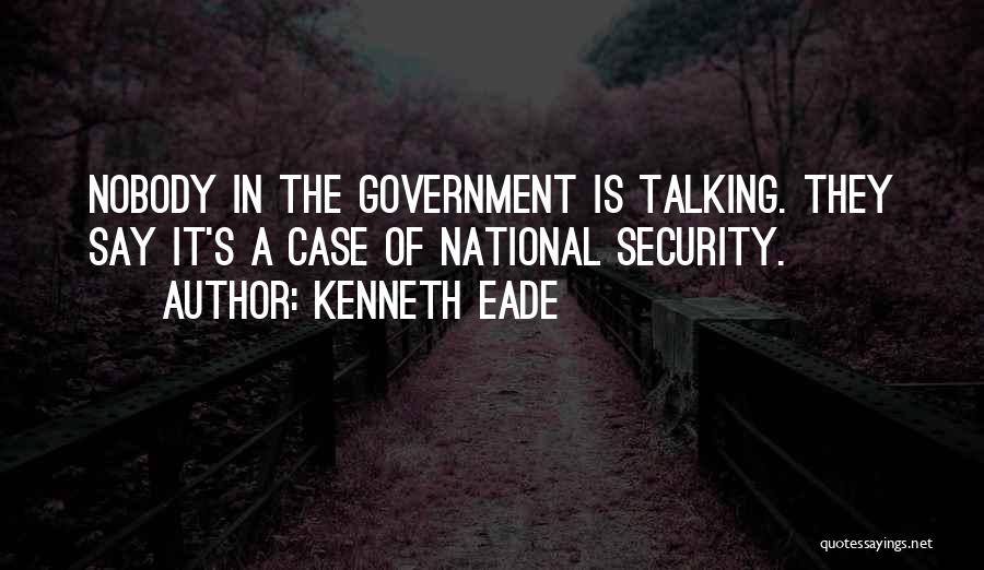 Government Spying Quotes By Kenneth Eade