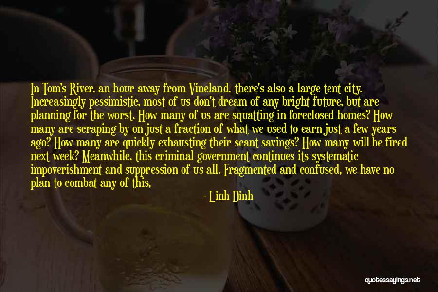 Government This Week Quotes By Linh Dinh Government This Week Quotes By Linh Dinh