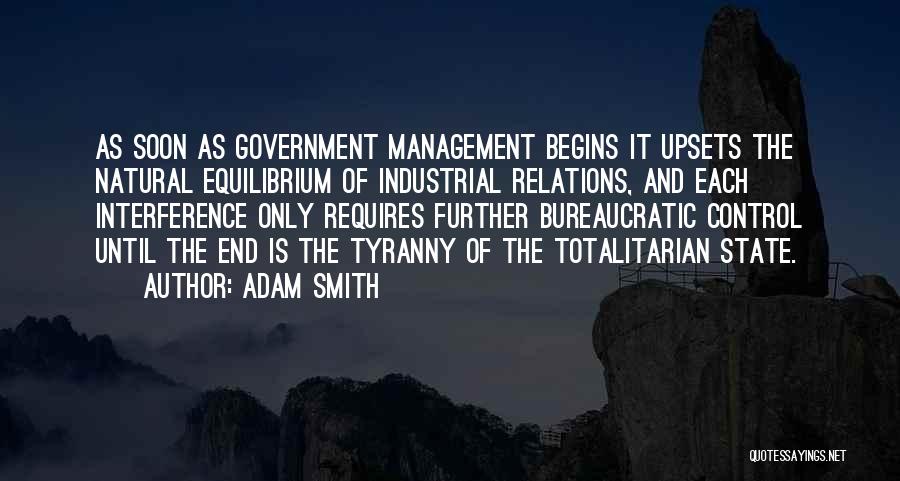 Government Tyranny Quotes By Adam Smith