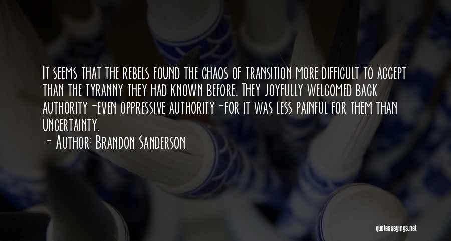 Government Tyranny Quotes By Brandon Sanderson