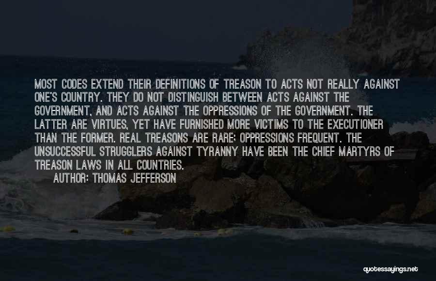 Government Tyranny Quotes By Thomas Jefferson