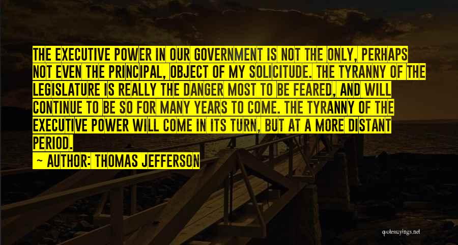 Government Tyranny Quotes By Thomas Jefferson