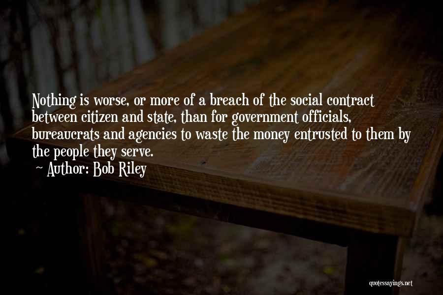 Government Waste Quotes By Bob Riley