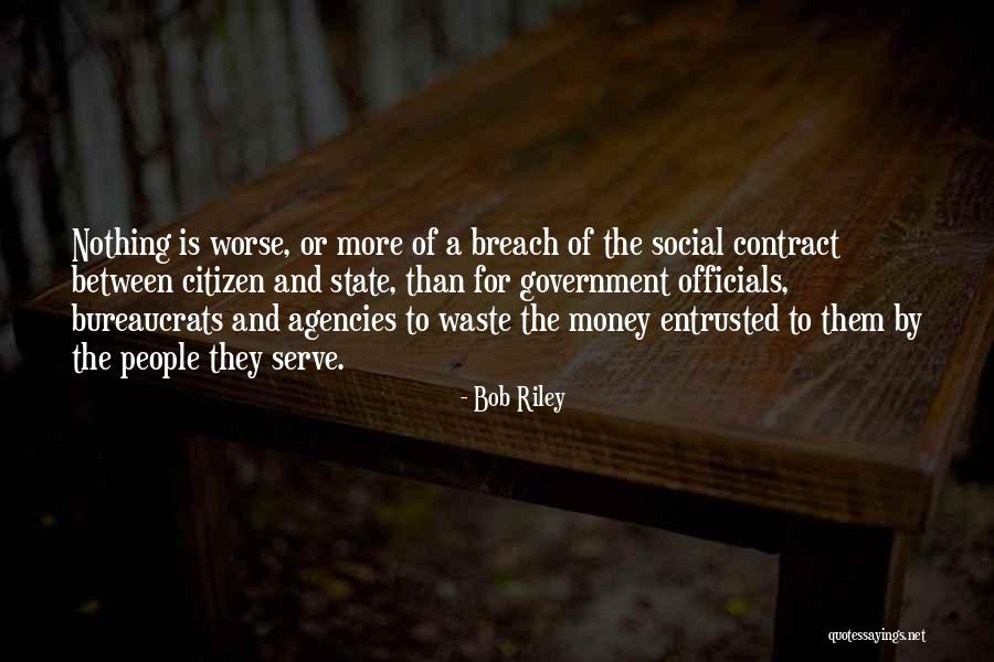 Government Waste Quotes By Bob Riley